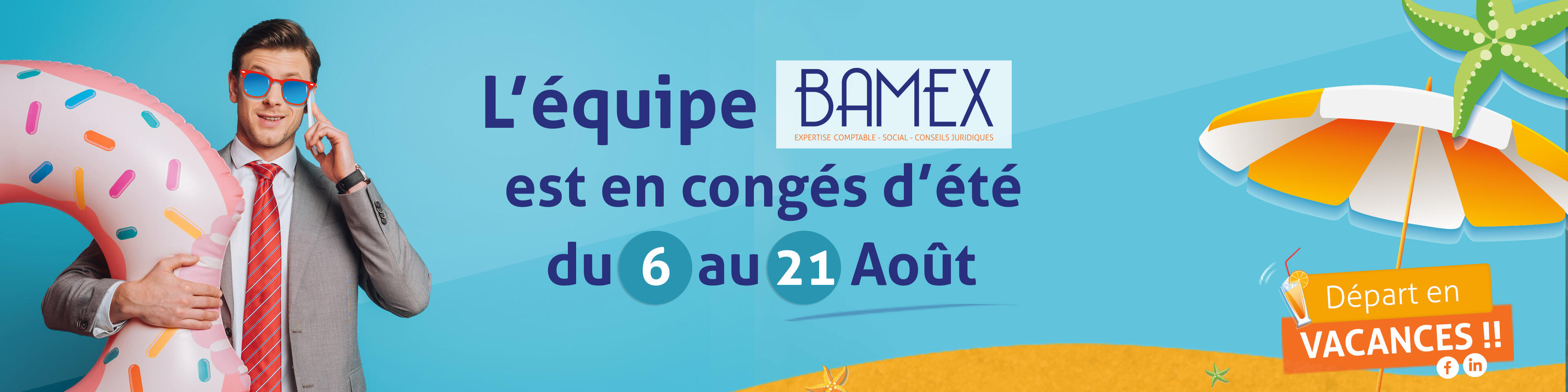 L'équipe BAMEX expertise comptable en congés d'été !